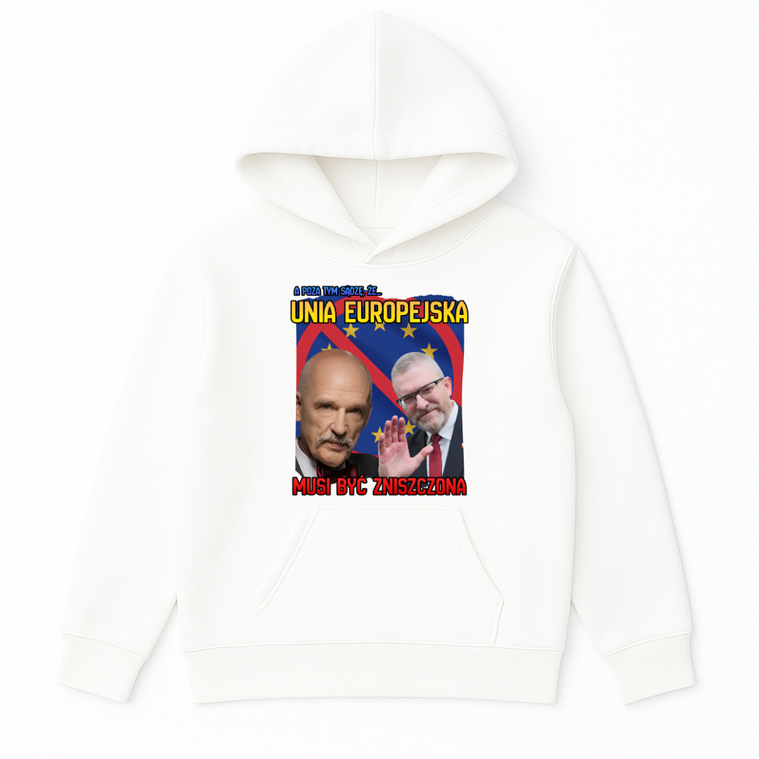 UNIA EUROPEJSKA MUSI BYĆ ZNISZCZONA