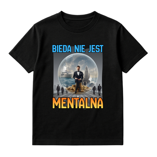 BIEDA NIE JEST MENTALNA