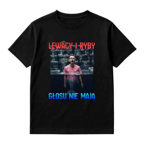LEWACY I RYBY GŁOSU NIE MAJĄ