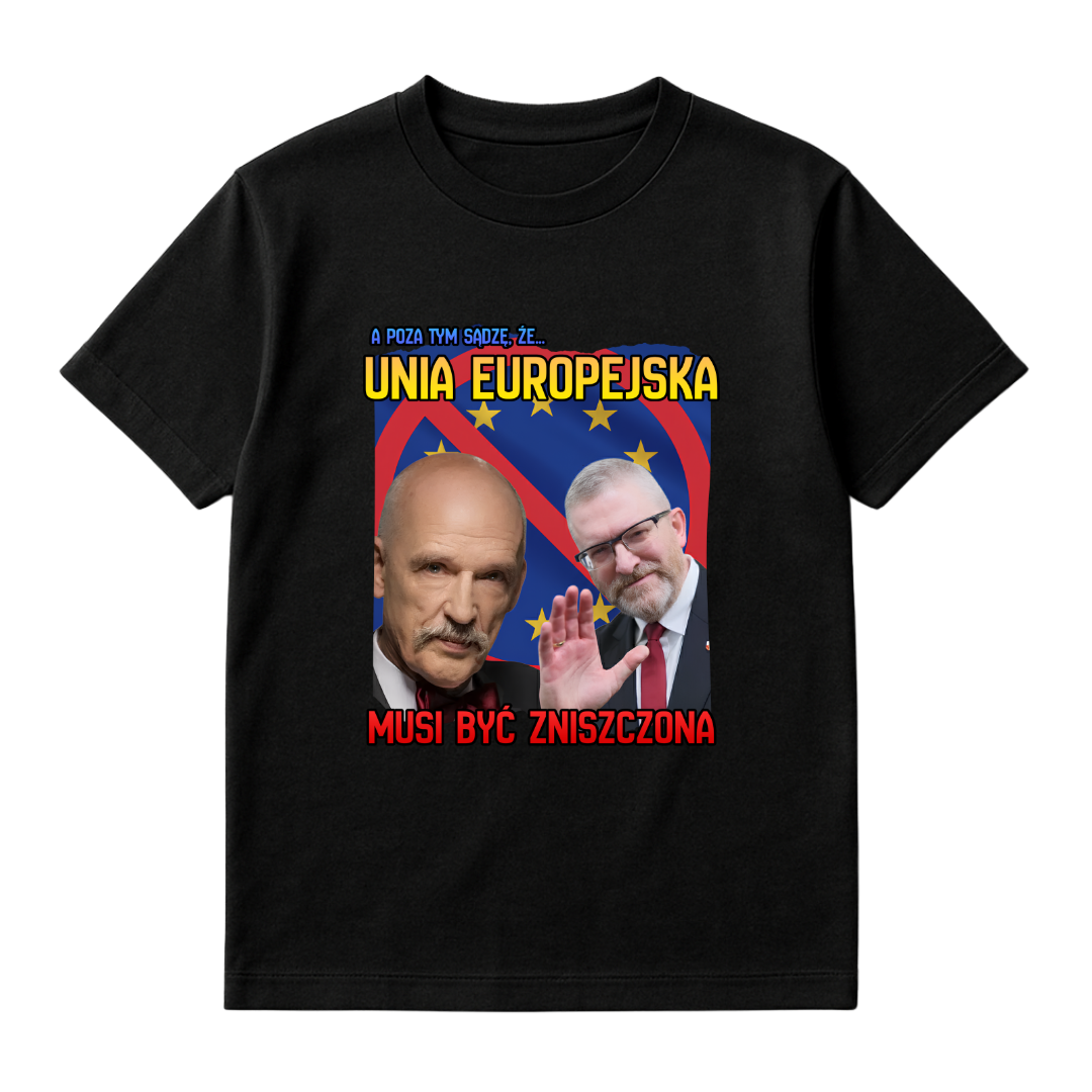 UNIA EUROPEJSKA MUSI BYĆ ZNISZCZONA