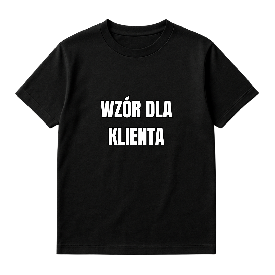 WZÓR DLA KLIENTA NA ŻYCZENIE