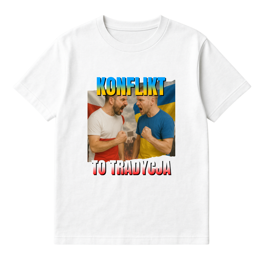 KONFLIKT TO TRADYCJA