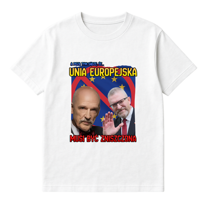 UNIA EUROPEJSKA MUSI BYĆ ZNISZCZONA