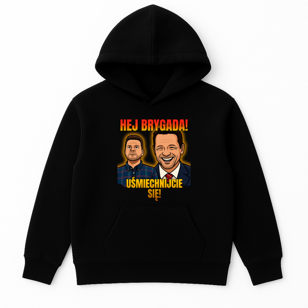 HEJ BRYGADA UŚMIECHNIJCIE SIĘ!