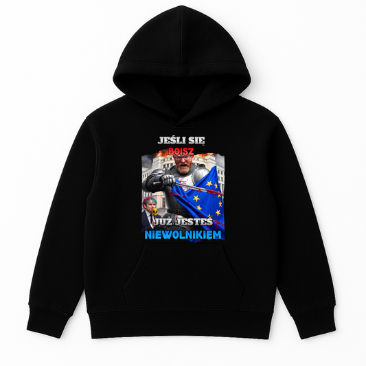 JEŚLI SIĘ BOISZ JUŻ JESTEŚ NIEWOLNIKIEM