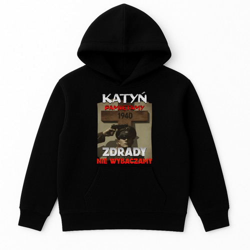 KATYŃ PAMIĘTAMY ZDRADY NIE WYBACZAMY