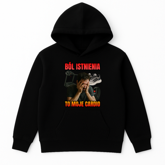 BÓL ISTNIENIA TO MOJE CARDIO