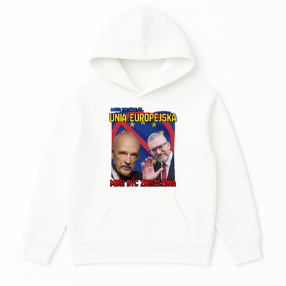 UNIA EUROPEJSKA MUSI BYĆ ZNISZCZONA