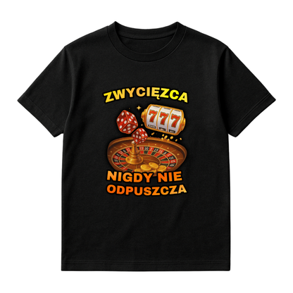 ZWYCIĘZCA NIGDY NIE ODPUSZCZA
