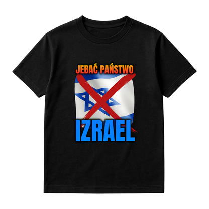 JEBAĆ PAŃSTWO IZRAEL