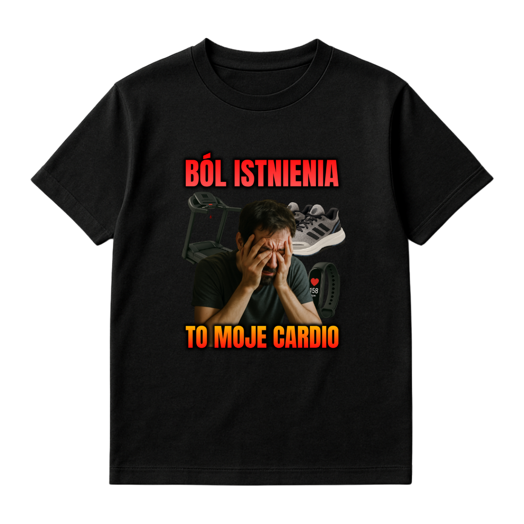 BÓL ISTNIENIA TO MOJE CARDIO