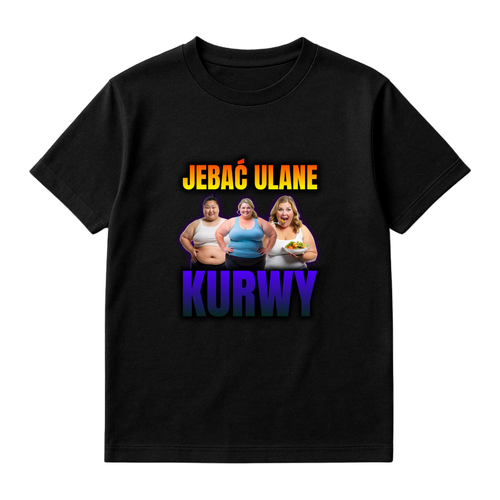 JEBAĆ ULANE KURWY
